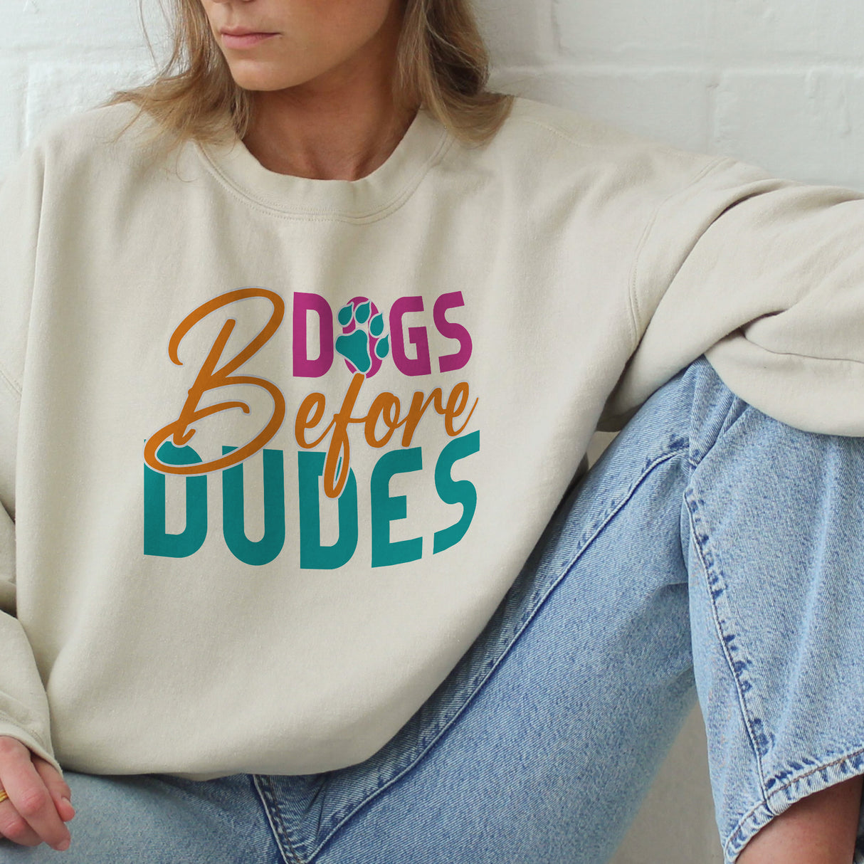 Dogs Before Dudes Adult Sweatshirt