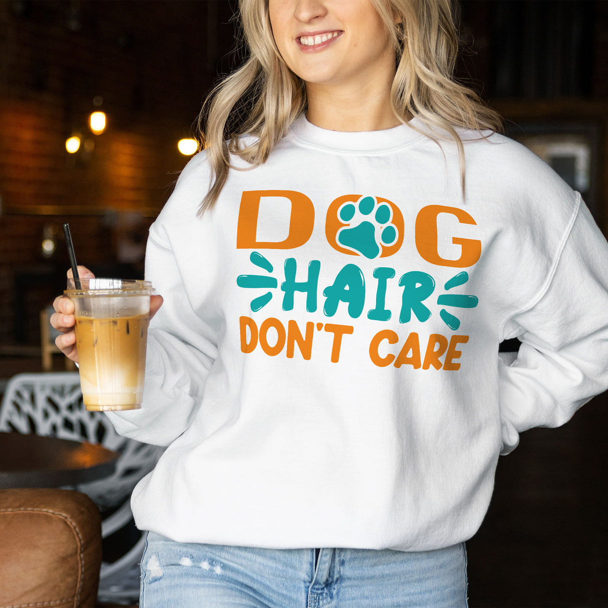 Dog Hair Don't Care Adult Sweatshirt