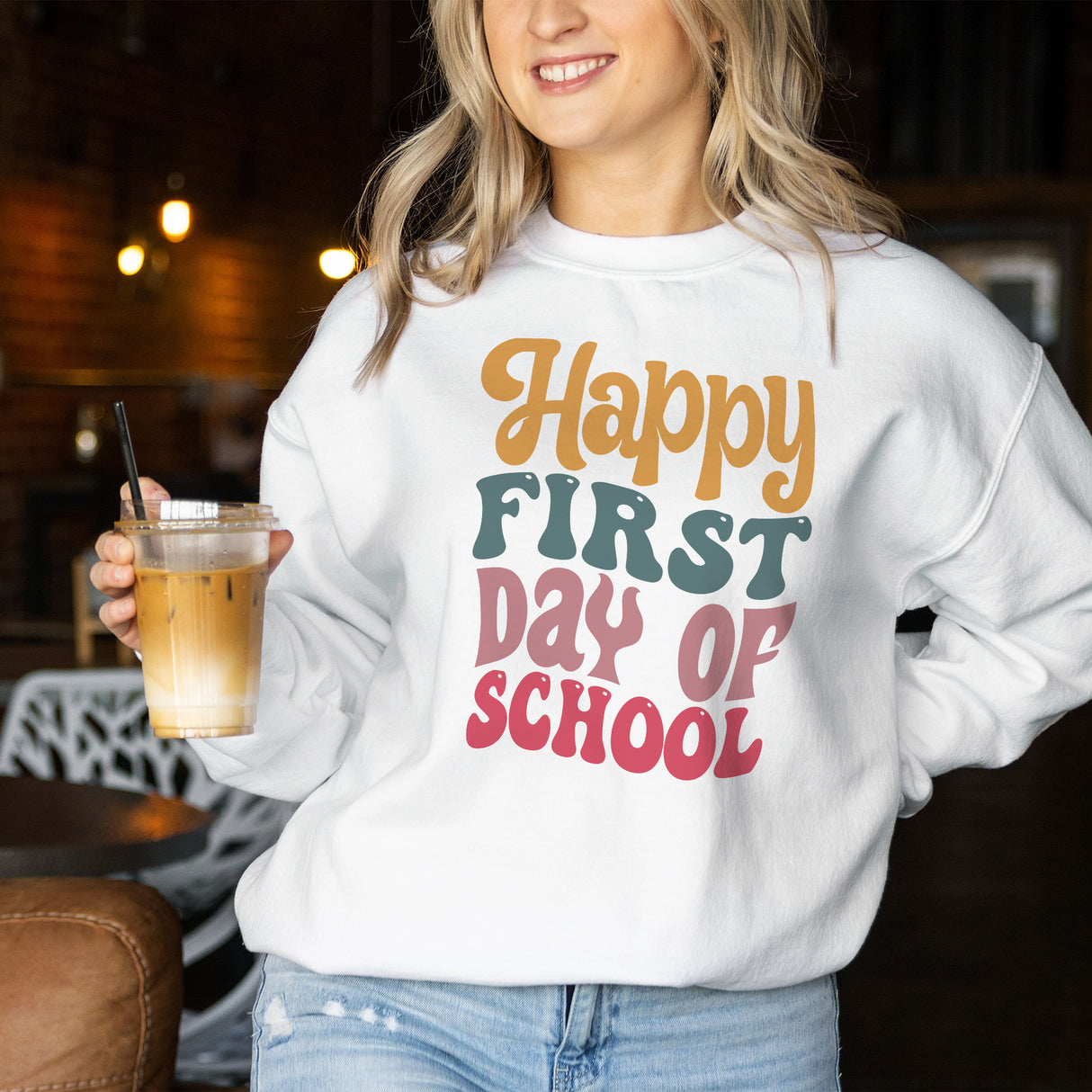 Happy First Day Adult Sweatshirt