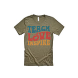 Teacher Love Inspire Adult T-Shirt