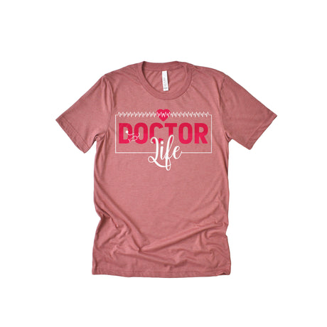 Doctor Life Adult T-Shirt