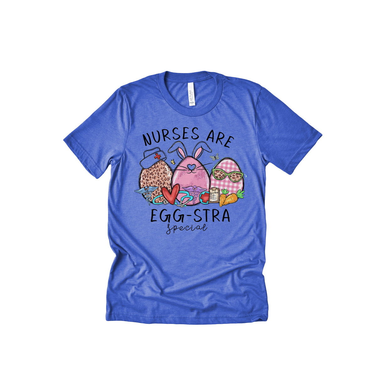 Nurses Are Egg-stra Special Unisex Adult T-Shirt