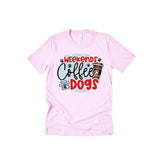 Weekends&Coffee&Dogs Adult T-Shirt