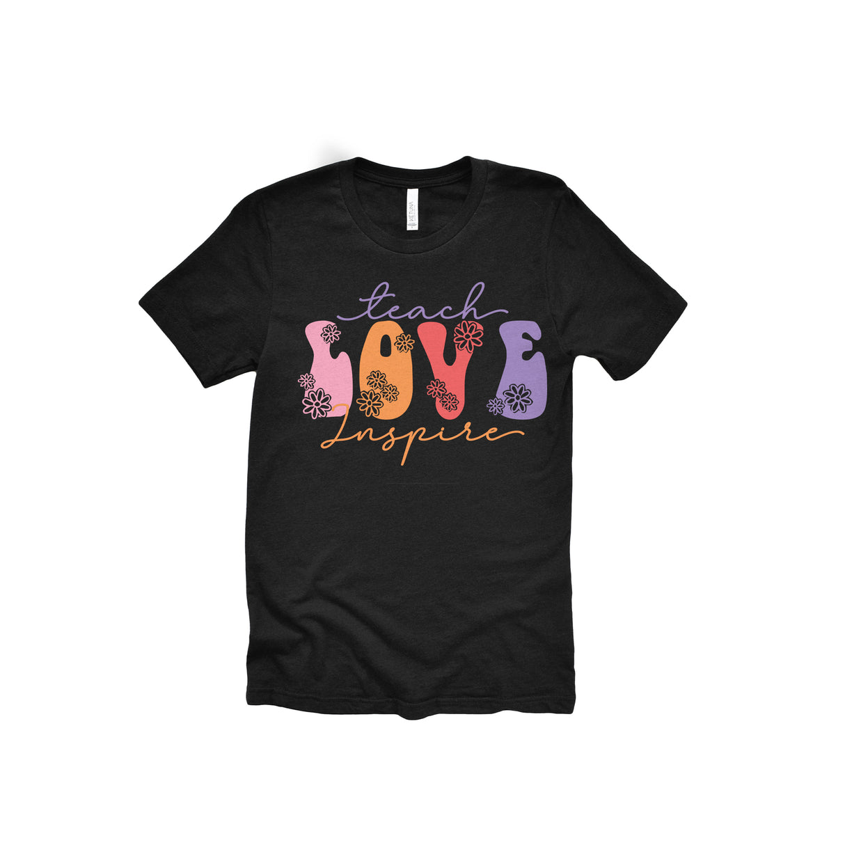 Teach Love Inspire Adult T-Shirt
